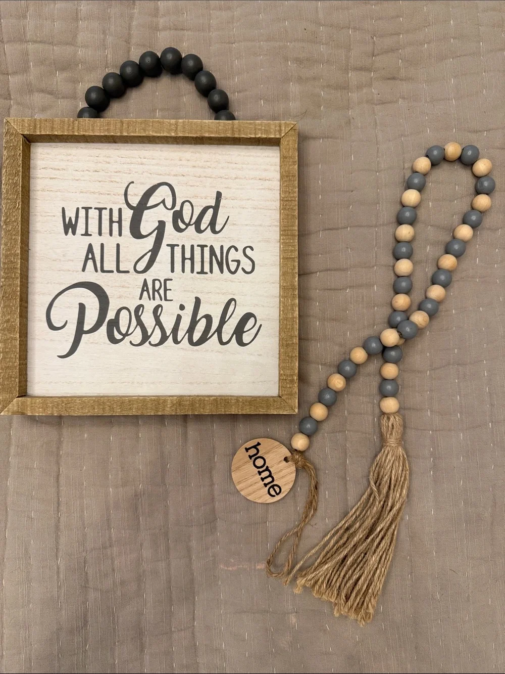 Wood Frame Sign With God All Things Are Possible & decorative beads with tassel